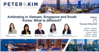 Arbitrating in Vietnam, Singapore and South Korea: What is different?