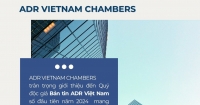 ADR Vietnam Newsletter  – April 2024 now available