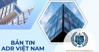 Bản tin ADR Việt Nam Quý III - 2024