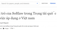 Vai trò của Thông lệ tốt nhất về Trọng tài quốc tế hay còn được gọi là “Softlaw” trong tố tụng trọng tài